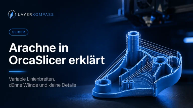 Arachne Wall Generator in OrcaSlicer – variable Linienbreiten und dünne Wände